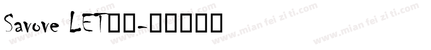 Savove LET字体字体转换